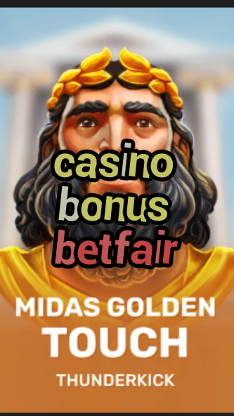 casino bonus betfair-boocasinoerfahrung.3xn3u5udepyz9m9w5iat.com